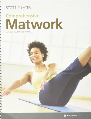 STOTT PILATES Manual - Comprehensive Matwork (English)