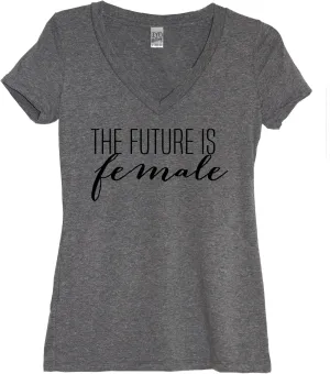 The Future is Female Shirt - Feminist Shirts for Women - Woman Up Girl Power Proud Empowered Equality Rights Activist Tshirts